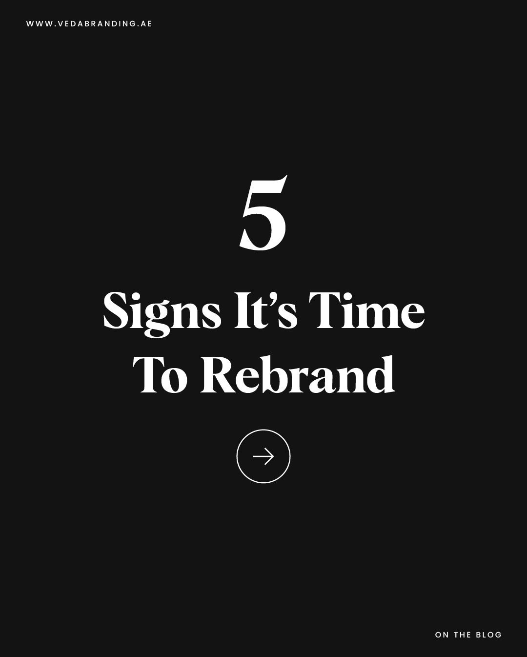 5 Signs it's time to rebrand your business